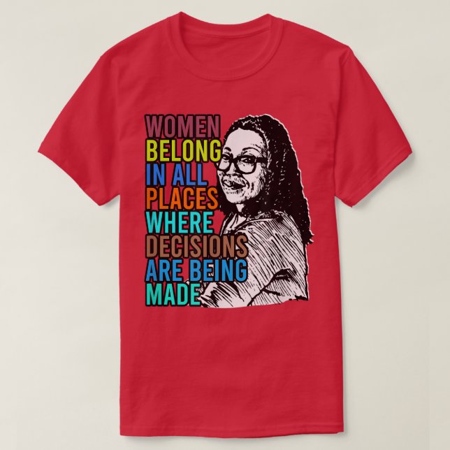 Women Belong In All Places QuotesFeminism Power 63 T-Shirt (Design Front)