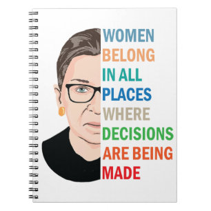 Women Belong In All Places Ruth Bader Ginsburg Rbg Notebook