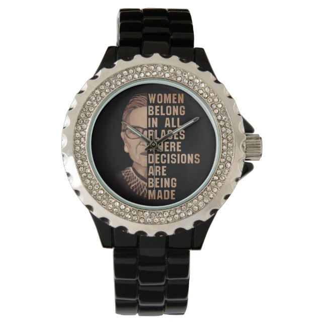 Women Belong In All Places Where Decisions Are Bei Watch (Front)