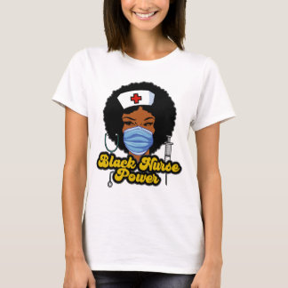 Women Black Nurse Power - Black History T-Shirt