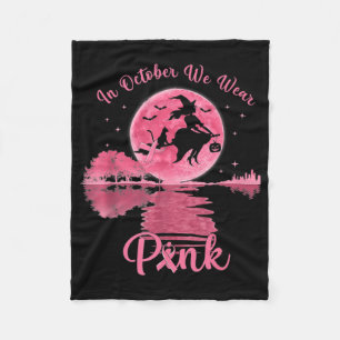 Women Breast Cancer Awareness, In October We Wear  Fleece Blanket