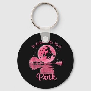 Women Breast Cancer Awareness, In October We Wear Key Ring