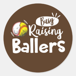 Women Busy Raising Ballers Baseball Softball  Classic Round Sticker