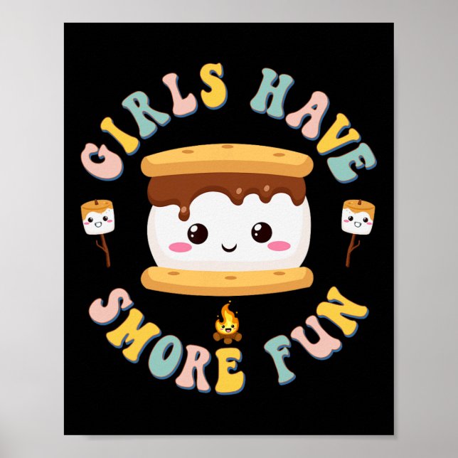 Women Camping Kawaii Smores Girls Have S'more Kids Poster (Front)