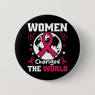 Women Changed The World Feminist 6 Cm Round Badge