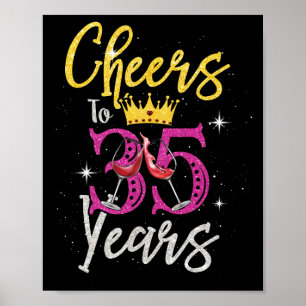 Women Cheers to 35 Years 1987 35Th Birthday Poster