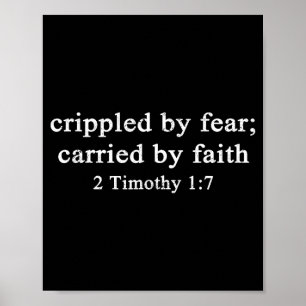 Women Christian Crippled By Fear Carried By Faith Poster