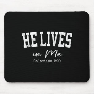 Women Christian Shirts He Lives In Me Bible Worshi Mouse Mat