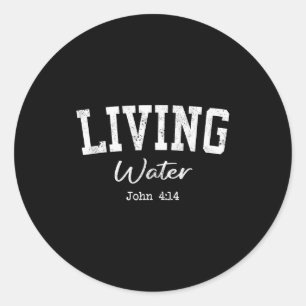 Women Christian Shirts Living Water Bible Worship  Classic Round Sticker