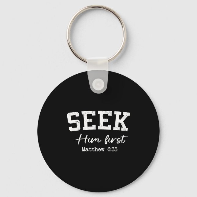 Women Christian Shirts Seek Him First Faith Worshi Key Ring (Front)