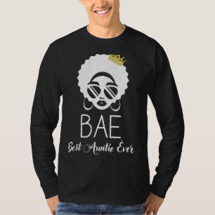Women Cute African American Women Bae Best Auntie  T-Shirt