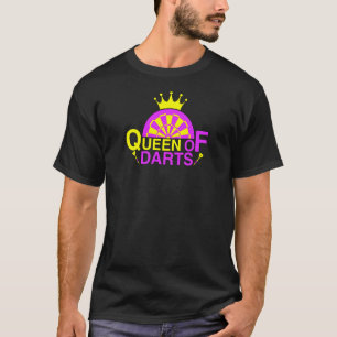 Women dart queen darts player dartboard 2 T-Shirt