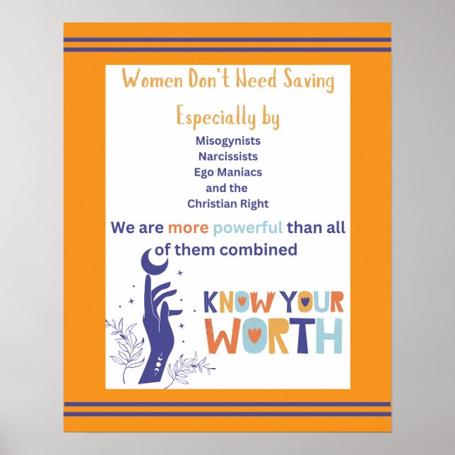 Women Don't Need Saving Know Your Worth Poster (Front)