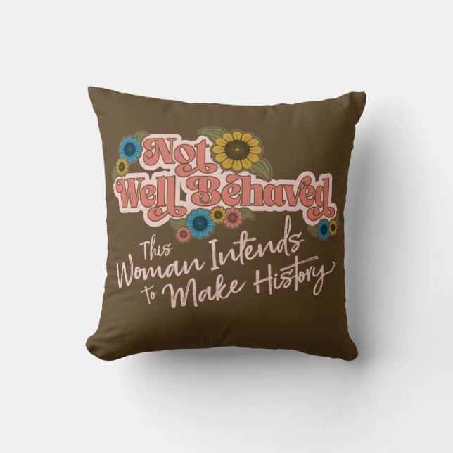 Women Empowerment Handwriting Retro Hippie Floral Cushion (Front)