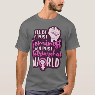Women Empowerment Month Design For A Women Rights  T-Shirt