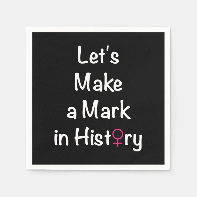 Women Empowerment Quote - Feminist Leader Napkin (Front)