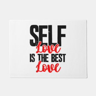 Women Empowerment Tshirts - Self Love Is The Best Doormat