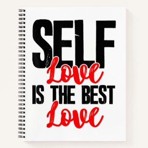 Women Empowerment Tshirts - Self Love Is The Best Notebook