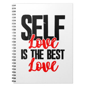 Women Empowerment Tshirts - Self Love Is The Best  Notebook