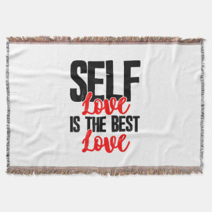 Women Empowerment Tshirts - Self Love Is The Best Throw Blanket