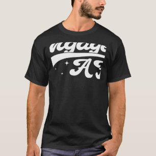 Women Engaged AF Bridal Engagement T-Shirt