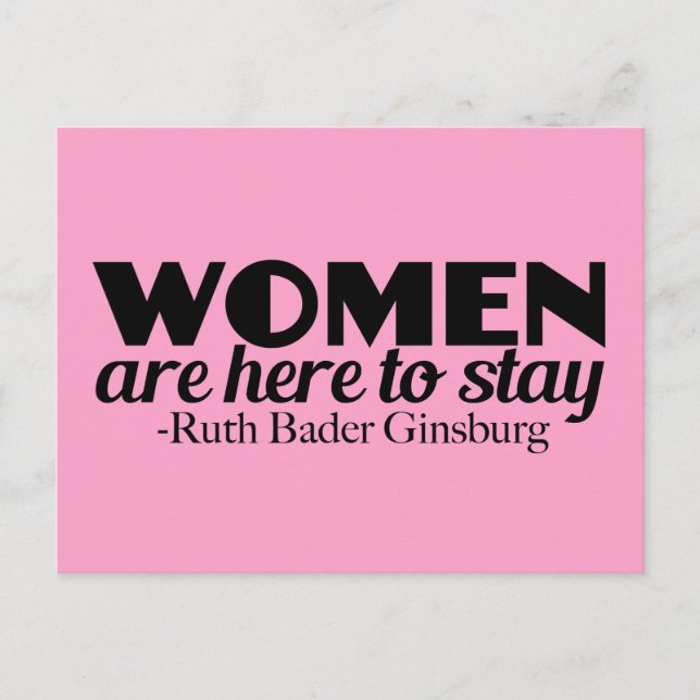 Women Feminist Quote by Ruth Bader Ginsburg Postcard (Front)