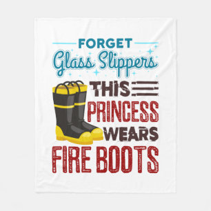 Women Firefighter This Princess Wears Fire Boots Fleece Blanket