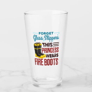 Women Firefighter This Princess Wears Fire Boots Glass