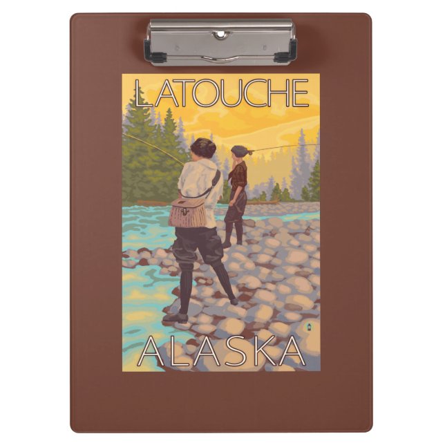 Women Fly Fishing - Latouche, Alaska Clipboard (Front)