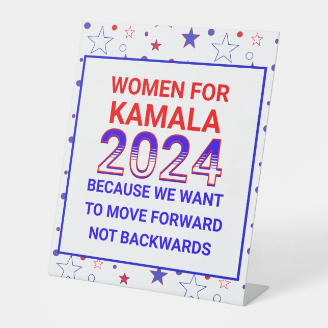 Women for Kamala Harris 2024 Election Pedestal Sign (Front)