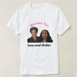 Women for Law and Order Fani and Tanya T-Shirt