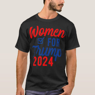 Women For Trump 2024 Election Vote  T-Shirt