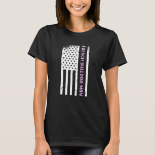 Women French Bulldog Usa French Bulldog Mum T-Shirt
