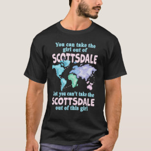 Women from Scottsdale  Girl From Scottsdale Arizon T-Shirt