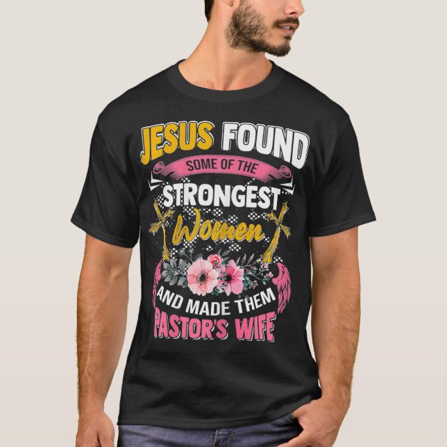Women Funny Christian Appreciation Pastors Wife Gi T-Shirt (Front)