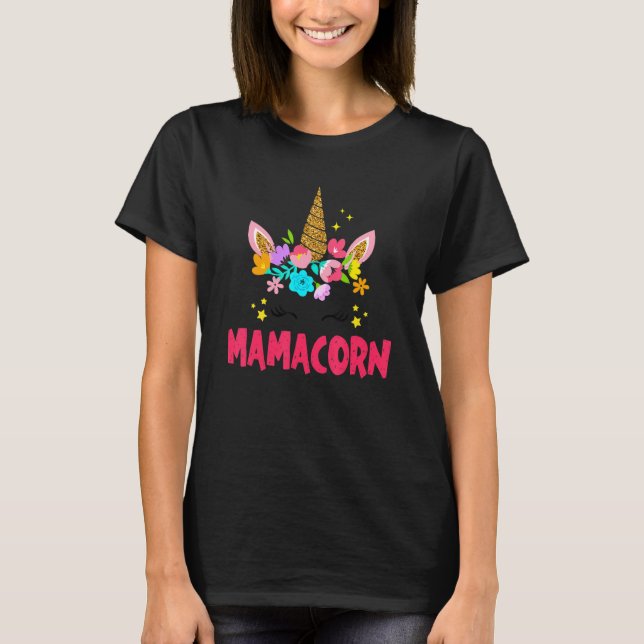 Women Funny Mamacorn Unicorn Costume Mum Mother's  T-Shirt (Front)