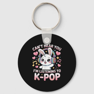 Women Funny Rabbit Can't Hear You I'm Listening To Key Ring