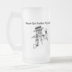 Women Get Prettier At Last Call Beer Art Frosted Glass Beer Mug