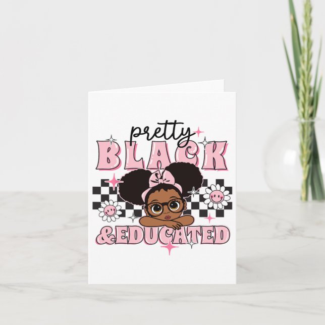 Women Gift Pretty Black And Educated Black African Card (Front)