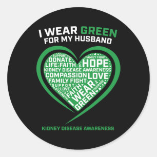 Women Gifts Husband Kidney Transplant Disease Awar Classic Round Sticker