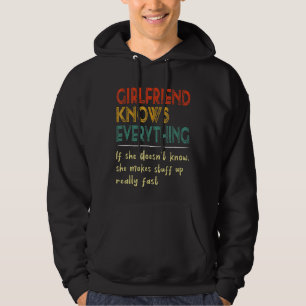 Women Girlfriend Knows Everything Retro Vintage Mo Hoodie