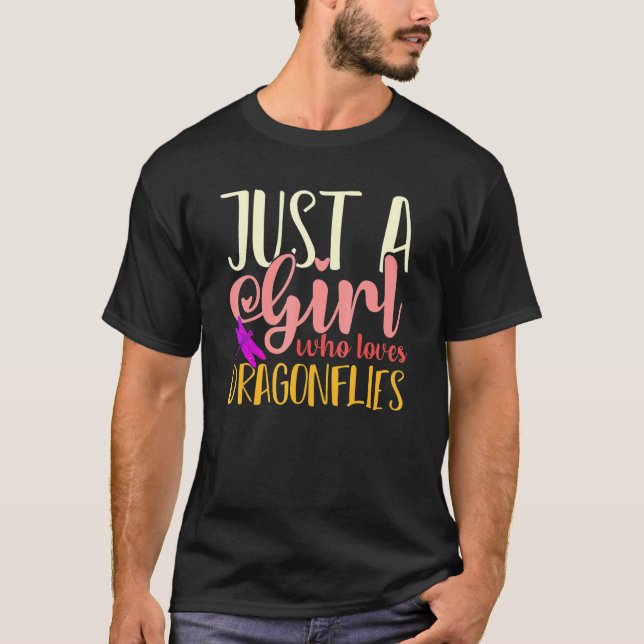 Women Girls Just A Girl Who Loves Dragonflies T-Shirt (Front)