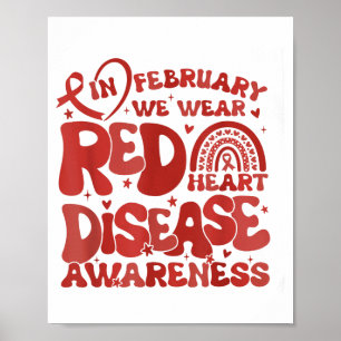 Women Groovy In February We Wear Red Heart Disease Poster