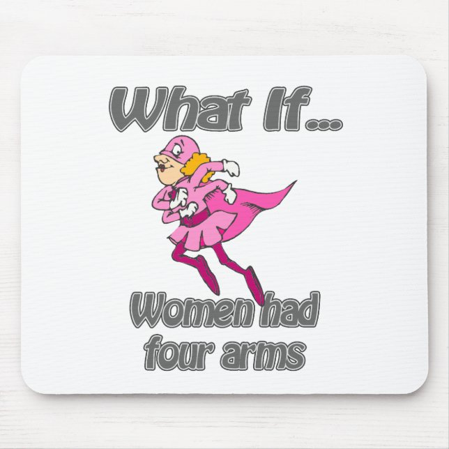 Women had four arms mouse mat (Front)