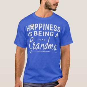 Women Happiness Is Being A Grandma Gifts For Gran T-Shirt