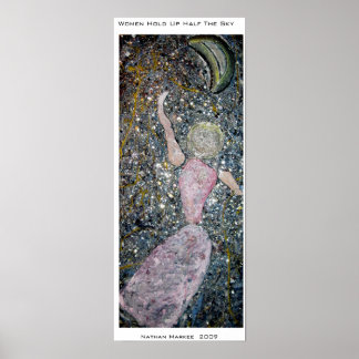 Women Hold Up Half the Sky  Nathan Markee Poster