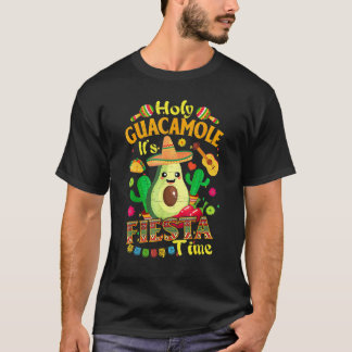 Women Holy Guacamole It's Fiesta Time For Men T-Shirt