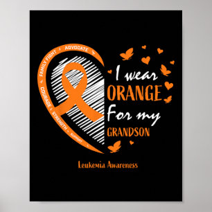 Women I Wear Orange For My Grandson Leukaemia Awar Poster
