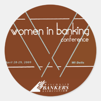 Women In Banking Conference April 28-29, 2009 Classic Round Sticker