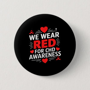 Women In February We Wear Red Chd Awareness Heart 6 Cm Round Badge